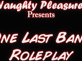 One Last Bang Roleplay