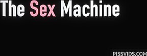 Sex Machines - PissVids