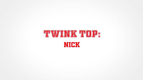 TwinkTop Twink athlete Nick Woods gives it all to D Dan
