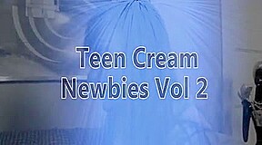 teen 18+ Cream Newbies 2